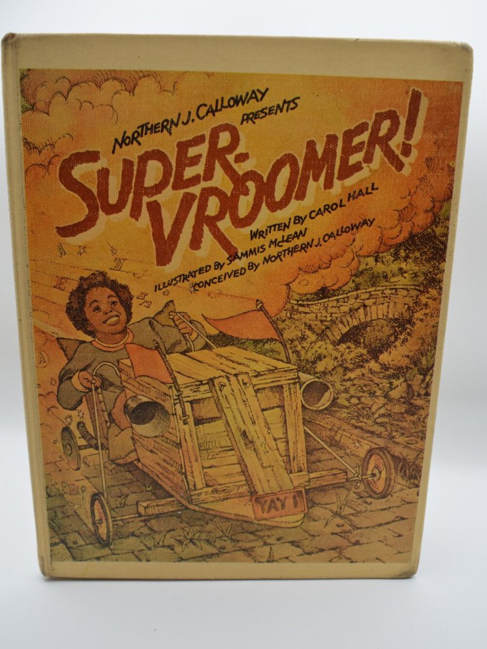 Vintage 1978 “Super-Vroomer!” First Edition Children's Book by Northern Calloway